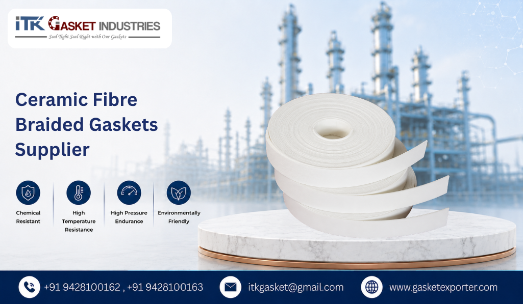 Ceramic Fibre Braided Gaskets Supplier
